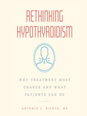 cover image of Rethinking Hypothyroidism